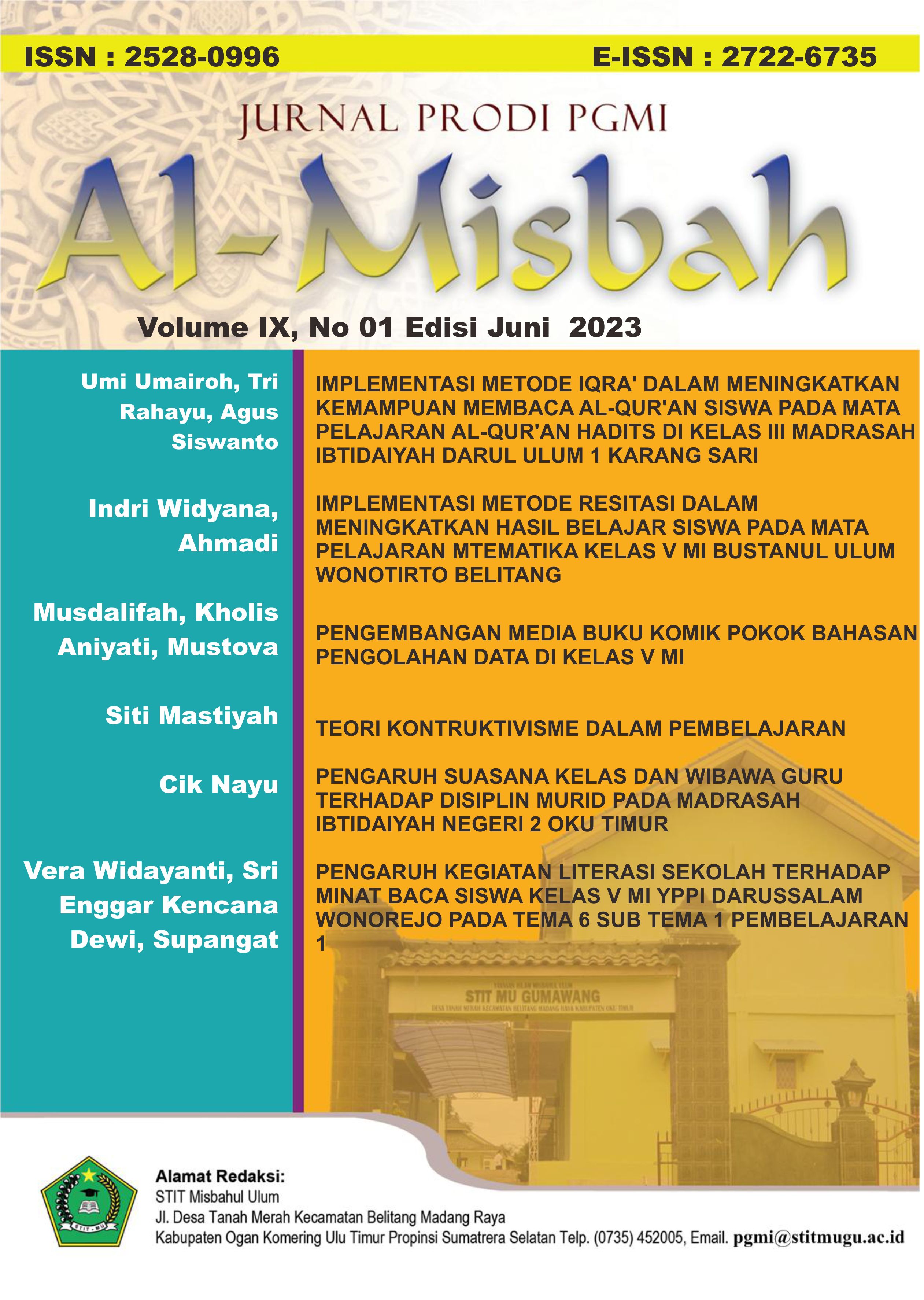 					View Vol. 9 No. 1 (2023): A L - M I S B A H  ( J u r n a l     P r o d i     P G M I ) 
				