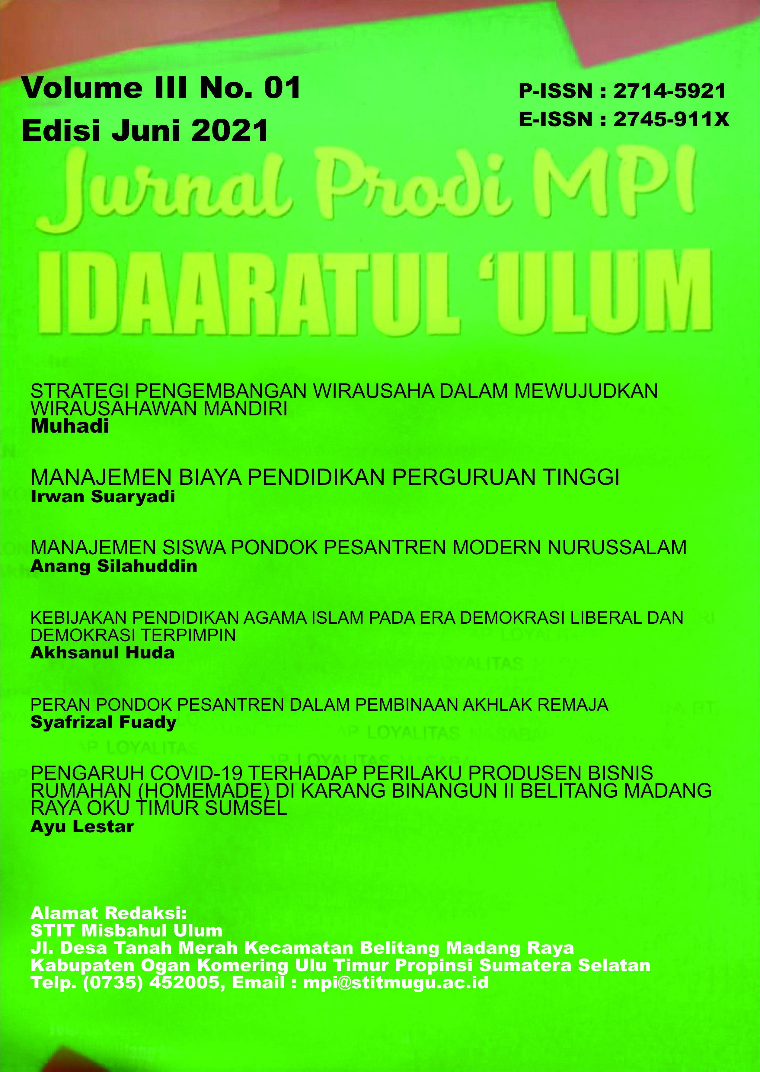 					View Vol. 3 No. 1 Juni (2021): Idaaratul Ulum : (Jurnal Prodi MPI)
				